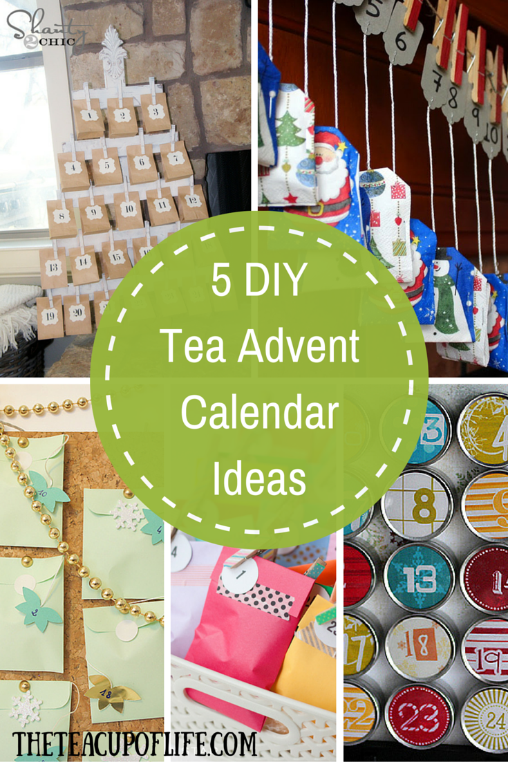 Favourite DIY Tea Advent Calendar Ideas The Cup of Life