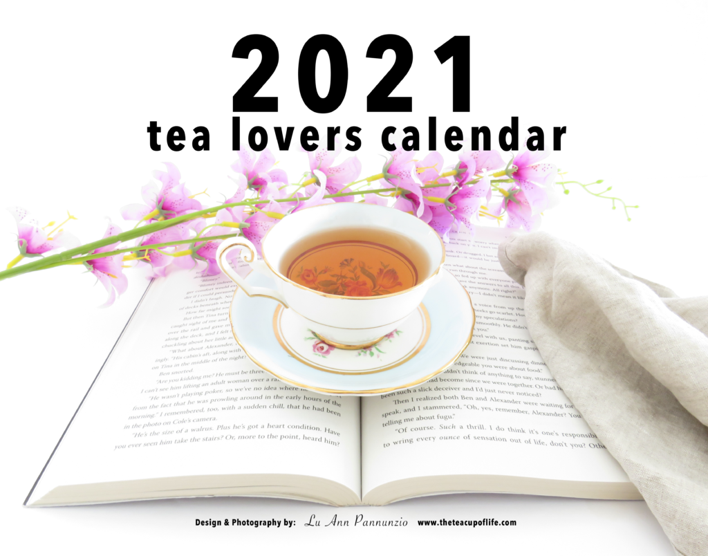 21 Tea Lovers Calendar Available Now The Cup Of Life