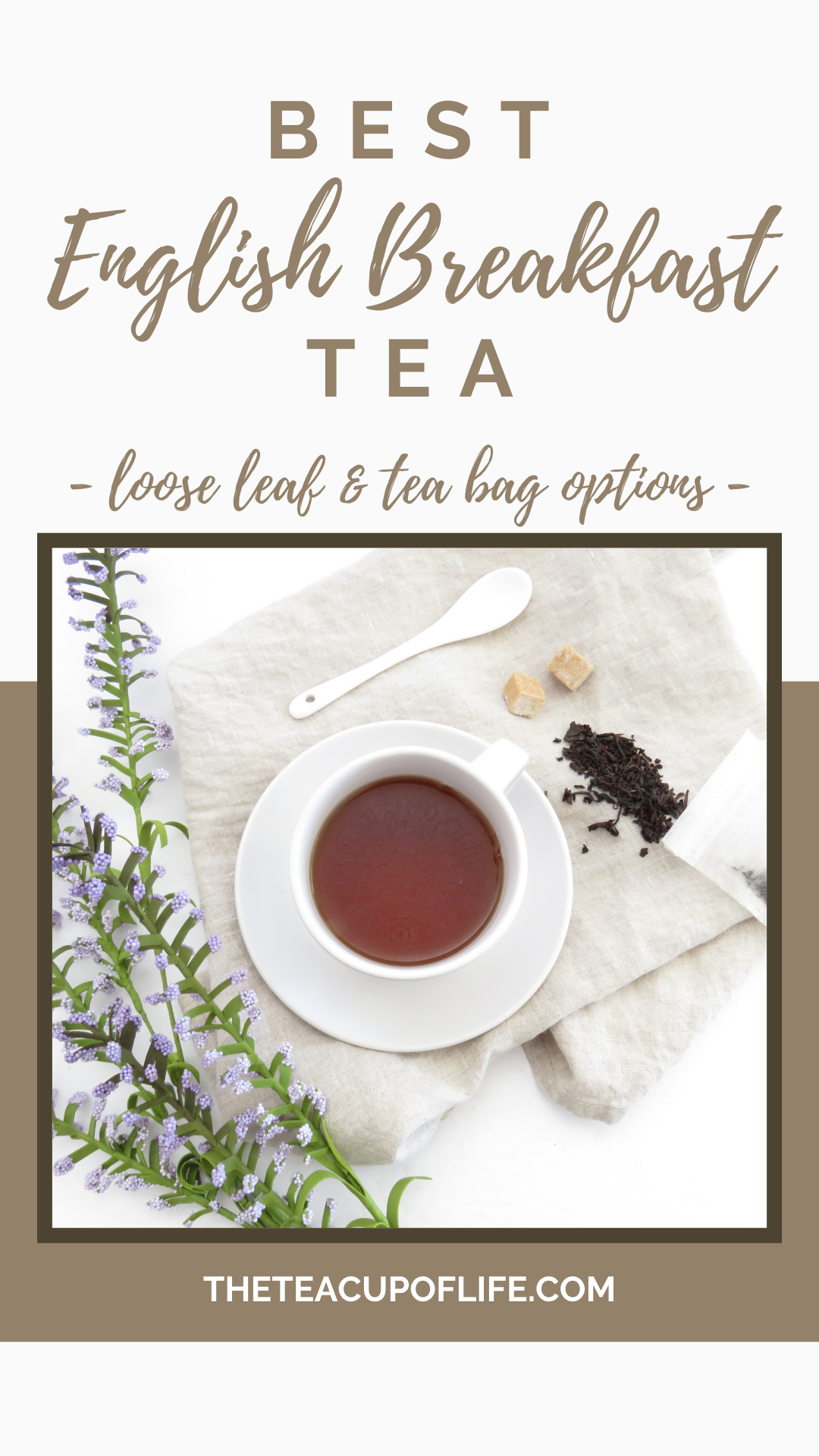 The Best English Breakfast Tea You Can Buy Online - The Cup of Life
