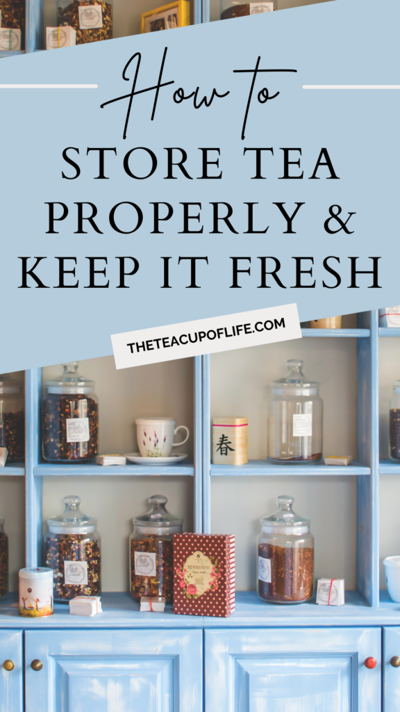store tea properly