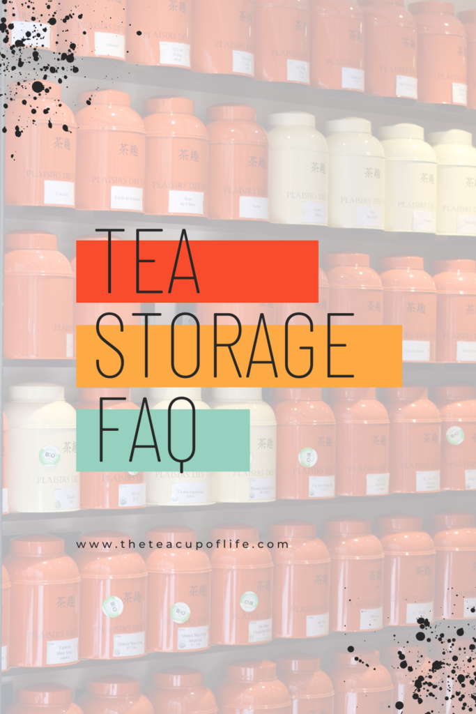 how to store tea properly
